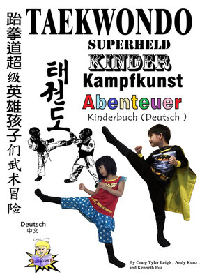 cover image of TAEKWONDO Superheld Kinder Kampfkunst Abenteuer Kinderbuch